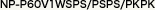 NP-P60V1WSPS/PSPS/PKPK