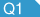 Q1