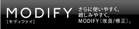 MODIFY