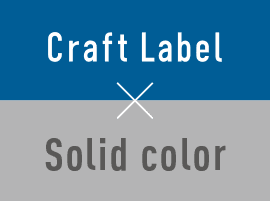 Craft Label x Solid color
