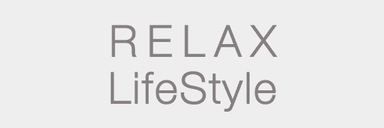 RELAX LifeStyle